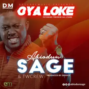 Abiodun Sage - Oya Loke